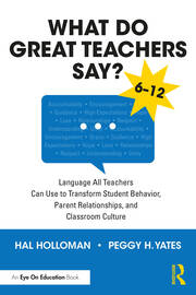 What Do Great Teachers Say?: Language All Teachers Can Use to Transform Student Behavior, Parent Relationships, and Classroom Culture 6-12 book cover