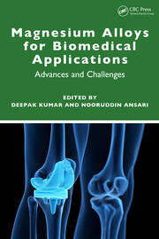 Magnesium Alloys for Biomedical Applications: Advances and Challenges book cover