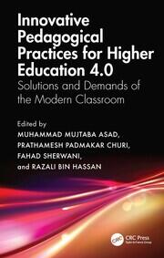 Innovative Pedagogical Practices for Higher Education 4.0: Solutions and Demands of the Modern Classroom book cover