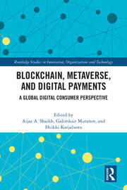 Blockchain, Metaverse, and Digital Payments: A Global Digital Consumer Perspective book cover