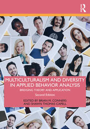 Multiculturalism and Diversity in Applied Behavior Analysis: Bridging Theory and Application book cover