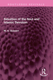 Salvation of the Soul and Islamic Devotion book cover