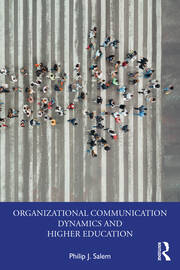Organizational Communication Dynamics and Higher Education book cover