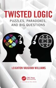 Twisted Logic: Puzzles, Paradoxes, and Big Questions book cover