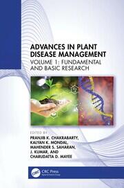 Advances in Plant Disease Management: Volume I: Fundamental and Basic Research book cover