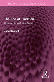 The End of Tradition: Country Life in Central Surrey book cover