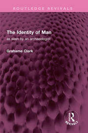 The Identity of Man: as seen by an archaeologist book cover