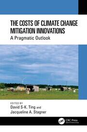 The Costs of Climate Change Mitigation Innovations: A Pragmatic Outlook book cover