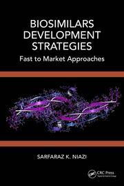Biosimilars Development Strategies: Fast to Market Approaches book cover