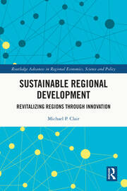 Sustainable Regional Development: Revitalizing Regions through Innovation book cover