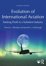 Evolution of International Aviation: Seeking Profit in a Turbulent Industry book cover
