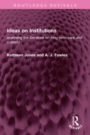 Ideas on Institutions: analysing the literature on long-term care and custody book cover