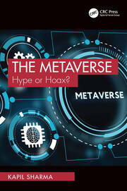 The Metaverse: Hype or Hoax? book cover