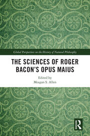 The Sciences of Roger Bacon’s Opus Maius book cover