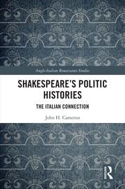 Shakespeare’s Politic Histories: The Italian Connection book cover