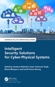 Intelligent Security Solutions for Cyber-Physical Systems book cover