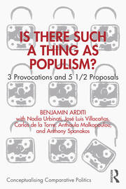 Is There Such a Thing as Populism?: 3 Provocations and 5 1/2 Proposals book cover