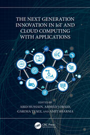 The Next Generation Innovation in IoT and Cloud Computing with Applications book cover