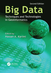 Big Data: Techniques and Technologies in Geoinformatics book cover