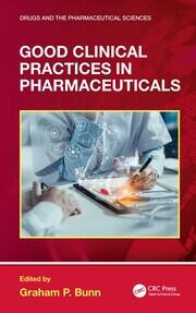 Good Clinical Practices in Pharmaceuticals book cover