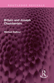 Britain and Joseph Chamberlain book cover