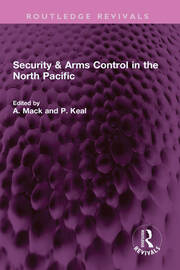 Security & Arms Control in the North Pacific book cover