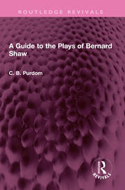 A Guide to the Plays of Bernard Shaw book cover