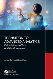 Transition to Advanced Analytics: Get a Return on Your Analytics Investment book cover