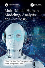 Multi-Modal Human Modeling, Analysis and Synthesis book cover