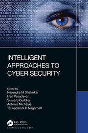 Intelligent Approaches to Cyber Security book cover
