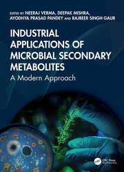 Industrial Applications of Microbial Secondary Metabolites: A Modern Approach book cover