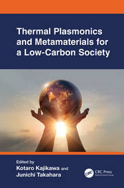 Thermal Plasmonics and Metamaterials for a Low-Carbon Society book cover