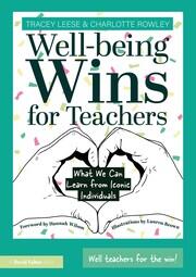 Well-being Wins for Teachers: What We Can Learn from Iconic Individuals book cover