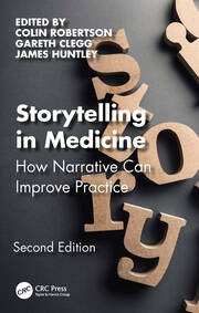 Storytelling in Medicine: How narrative can improve practice book cover
