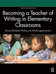 Becoming a Teacher of Writing in Elementary Classrooms book cover