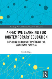 Affective Learning for Contemporary Education: Exploring the Limits of Psychology for Educational Purposes book cover