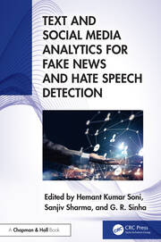 Text and Social Media Analytics for Fake News and Hate Speech Detection book cover