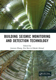 Building Seismic Monitoring and Detection Technology: Proceedings of the 2nd International Conference on Structural Seismic Resistance, Monitoring and Detection (SSRMD 2023), Xiamen, China, 6-8 January 2023 book cover