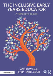 The Inclusive Early Years Educator: A Reflective Toolkit book cover