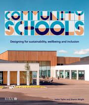 Community Schools: Designing for sustainability, wellbeing and inclusion book cover