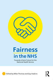 Fairness in the NHS: Towards a Fairer Future for the National Health Service book cover