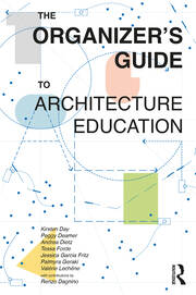 The Organizer’s Guide to Architecture Education book cover