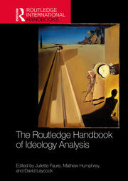 The Routledge Handbook of Ideology Analysis book cover