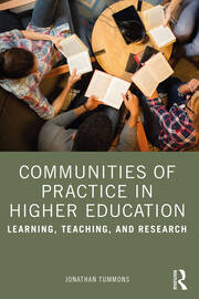 Communities of Practice in Higher Education: Learning, Teaching, and Research book cover