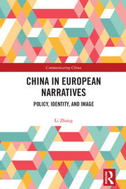 China in European Narratives: Policy, Identity, and Image book cover
