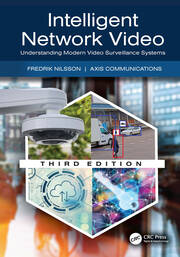 Intelligent Network Video: Understanding Modern Video Surveillance Systems book cover