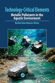 Technology-Critical Elements: Metallic Pollutants in the Aquatic Environment book cover