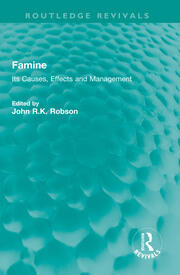 Famine: Its Causes, Effects and Management book cover