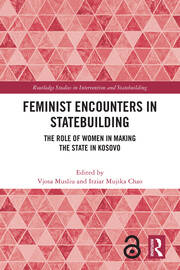 Feminist Encounters in Statebuilding: The Role of Women in Making the State in Kosovo book cover