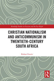 Christian Nationalism and Anticommunism in Twentieth-Century South Africa book cover